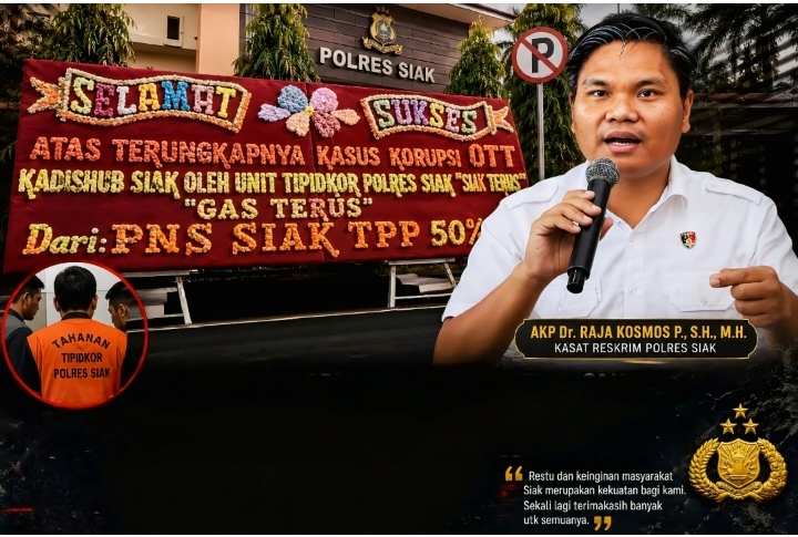 Satreskrim Polres Siak Panen Dukungan Pasca-OTT, Papan Bunga ‘PNS Siak TPP 50%’ Jadi Buah Bibir di Negeri Istana